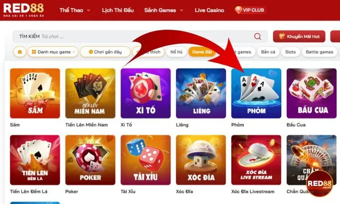 Tìm game Phỏm Red88 ở Sảnh game sau đó chọn mục Game bài