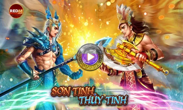 Game nổ hũ Sơn Tinh Thủy Tinh Red88 