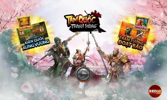 Giới thiệu về tựa game Tam quốc tranh hùng Red88